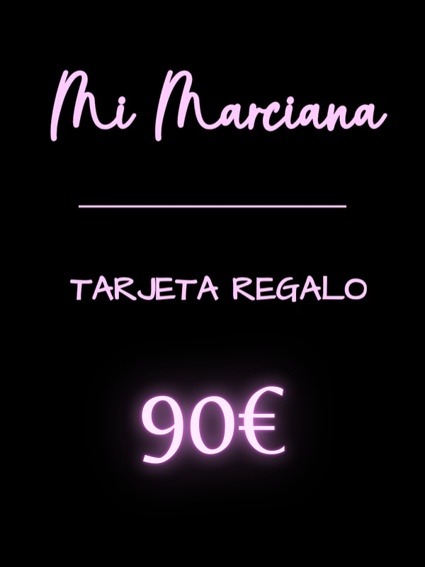 TARJETA REGALO 90€